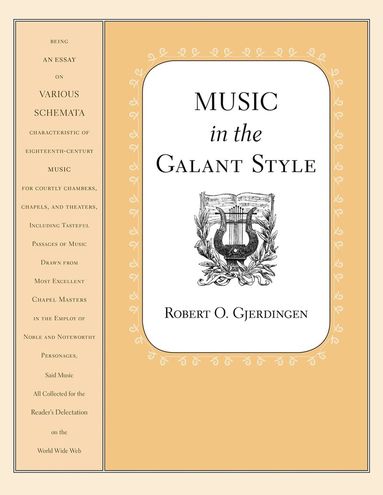 Robert Gjerdingen - Music in the Galant Style, Häftad