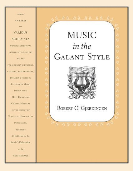 Music in the Galant Style 1