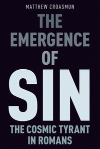 bokomslag The Emergence of Sin