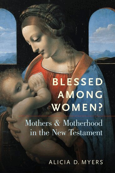 Alicia D. Myers - Blessed Among Women?, Häftad