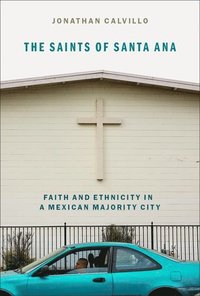bokomslag Saints of Santa Ana