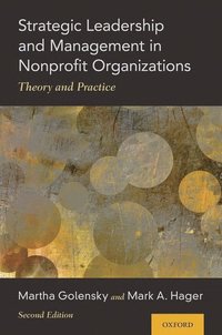 bokomslag Strategic Leadership and Management in Nonprofit Organizations