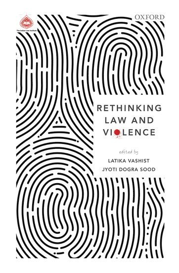 Rethinking Law and Violence 1