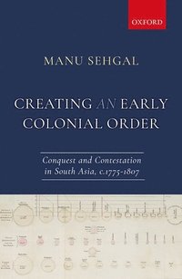 bokomslag Creating an Early Colonial Order