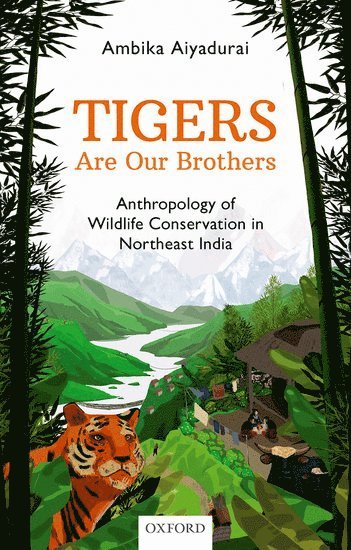 bokomslag Tigers are Our Brothers
