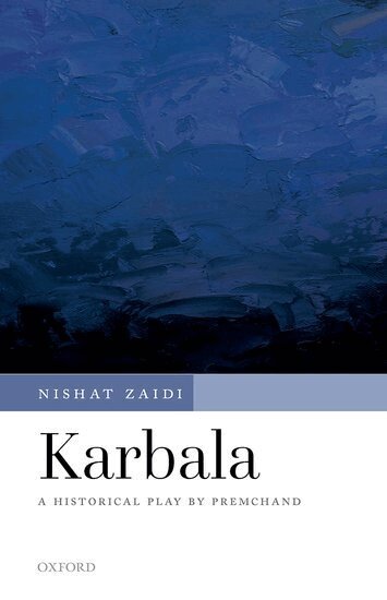 Premchand, Nishat Zaidi - Karbala, Inbunden