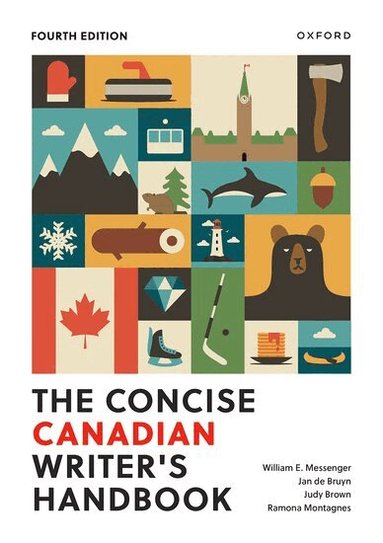 William E. Messenger, Jan de Bruyn, Judy Brown, Ramona Montagnes - The Concise Canadian Writer's Handbook, Häftad