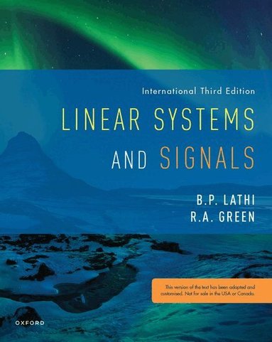 BP Lathi, Roger Green - Linear Systems and Signals, Häftad