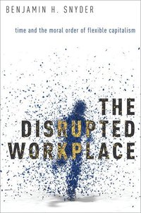 bokomslag Disrupted Workplace