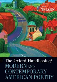 bokomslag The Oxford Handbook of Modern and Contemporary American Poetry