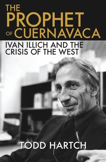 The Prophet of Cuernavaca