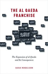 bokomslag The al-Qaeda Franchise
