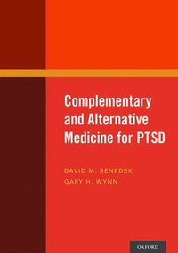 bokomslag Complementary and Alternative Medicine for PTSD