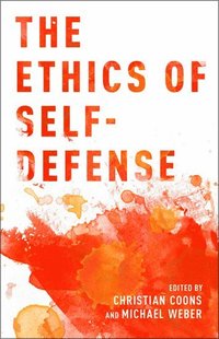 bokomslag The Ethics of Self-Defense