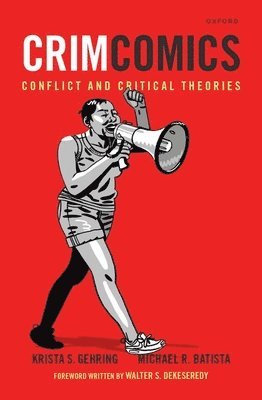 Crimcomics Issue 12: Conflict and Critical Theories 1