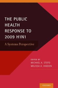 bokomslag The Public Health Response to 2009 H1N1