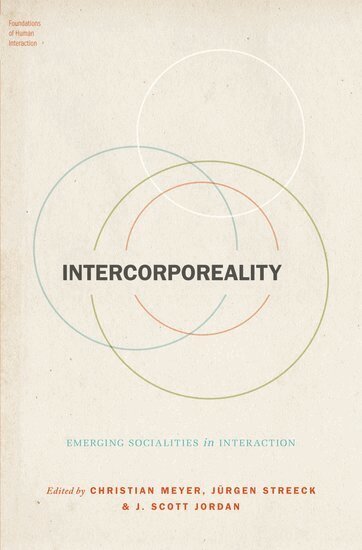 Christian Meyer, J Streeck, J. Scott Jordan - Intercorporeality, Inbunden