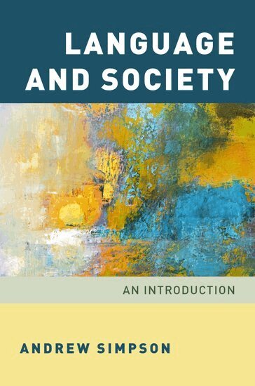 Andrew Simpson - Language and Society, Häftad