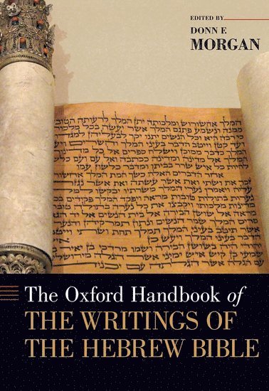 bokomslag Oxford Handbook of the Writings of the Hebrew Bible