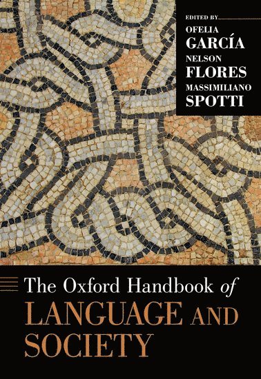 bokomslag The Oxford Handbook of Language and Society