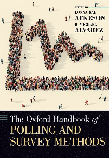 bokomslag The Oxford Handbook of Polling and Survey Methods