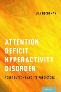 bokomslag Attention Deficit Hyperactivity Disorder