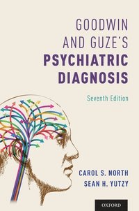 bokomslag Goodwin and Guze's Psychiatric Diagnosis 7th Edition