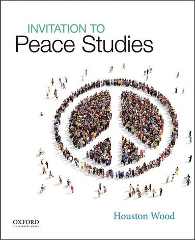 bokomslag Invitation to Peace Studies