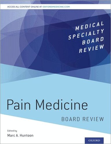 Marc A. Huntoon - Pain Medicine Board Review, Häftad