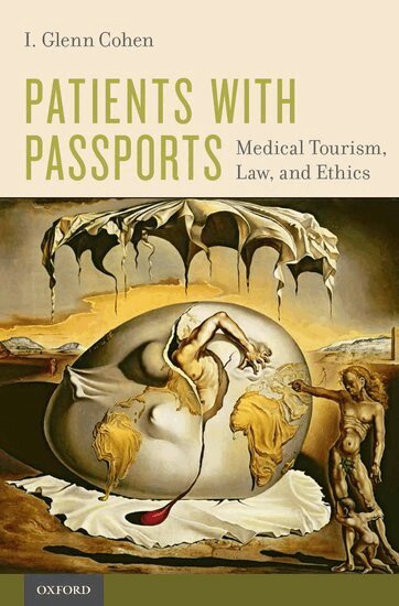 I. Glenn Cohen - Patients with Passports, Häftad