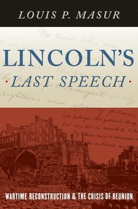 bokomslag Lincoln's Last Speech