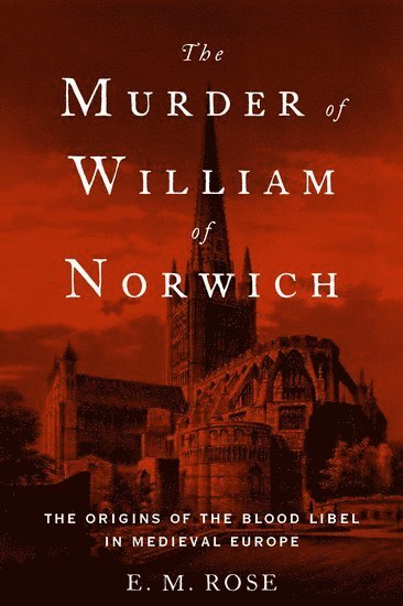 bokomslag Murder of William of Norwich