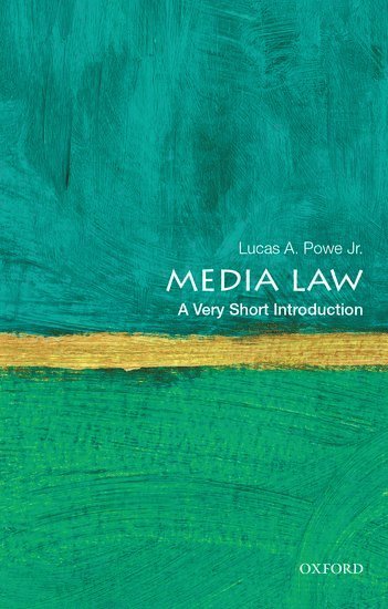 Media Law: A Very Short Introduction 1