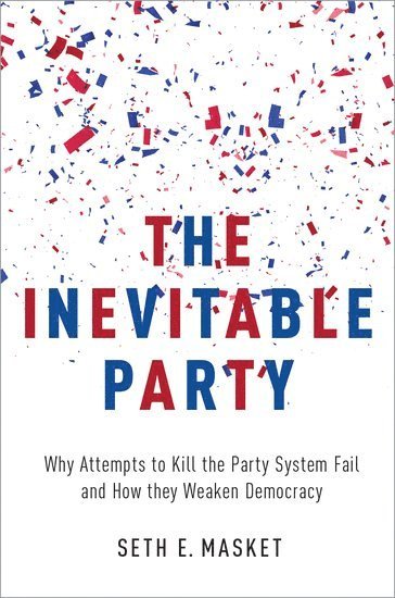 bokomslag The Inevitable Party