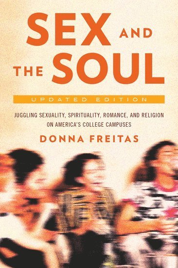 Sex and the Soul 1