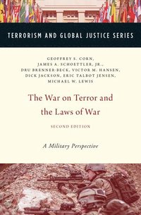 bokomslag The War on Terror and the Laws of War