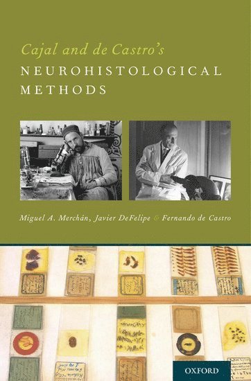 bokomslag Cajal and de Castro's Neurohistological Methods