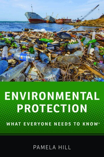 Pamela Hill - Environmental Protection, Inbunden