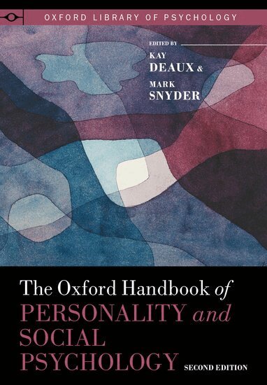 Kay Deaux, Mark Snyder - The Oxford Handbook of Personality and Social Psychology, Inbunden
