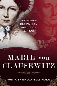 bokomslag Marie von Clausewitz