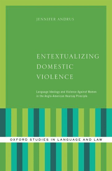 Jennifer Andrus - Entextualizing Domestic Violence, Inbunden