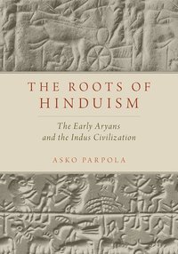 bokomslag The Roots of Hinduism