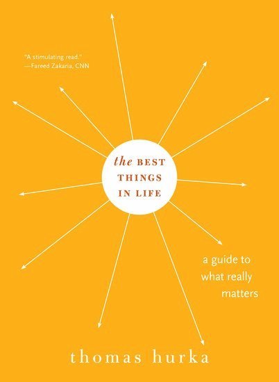 The Best Things in Life