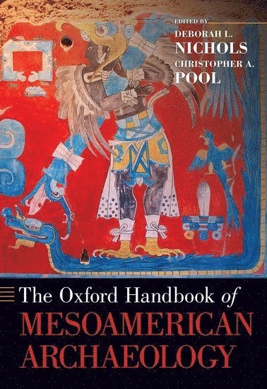 The Oxford Handbook of Mesoamerican Archaeology 1
