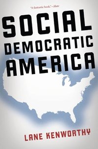 bokomslag Social Democratic America