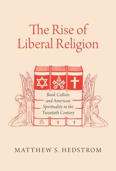 bokomslag Rise of Liberal Religion
