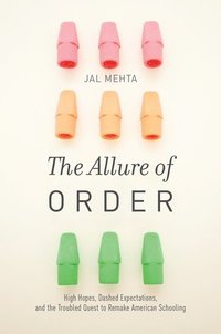 bokomslag The Allure of Order