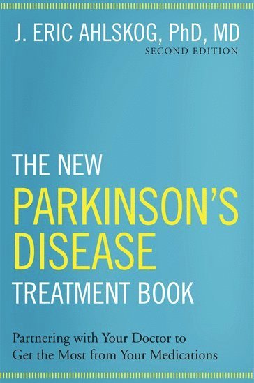 bokomslag The New Parkinson's Disease Treatment Book