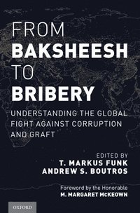 bokomslag From Baksheesh to Bribery