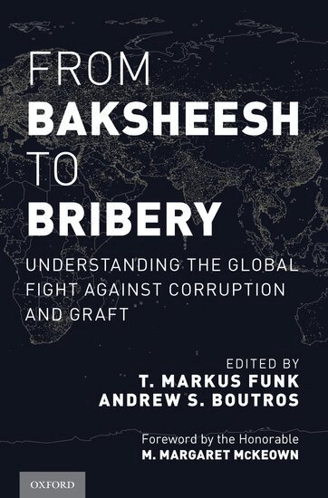 Boutros Funk, T. Markus Funk, Andrew S. Boutros - From Baksheesh to Bribery, Inbunden